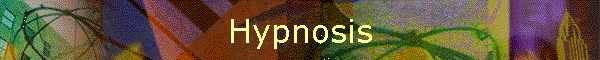 Hypnosis